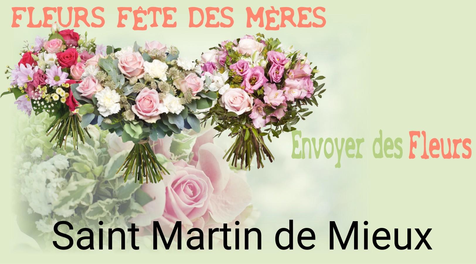 Bouquet de Fête des Mères livré à Saint-Martin-de-Mieux